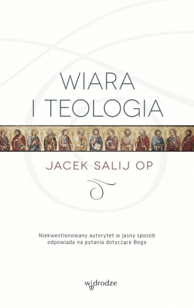 Wiara i teologia - Salij Jacek