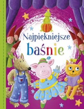 Najpiękniejsze baśnie - Zbigniew Dobosz, Elżbieta Śmietanka-Combik