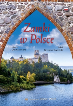 Zamki w Polsce - Grzegorz Rudziński
