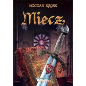Miecz - Kross Bogdan