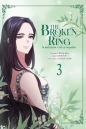 Broken ring. To małżeństwo i tak się rozpadnie. Tom 3