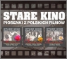 Stare kino. Piosenki z polskich filmów (3CD) praca zbiorowa