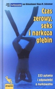 Czas zerowy seks i narkoza głębin