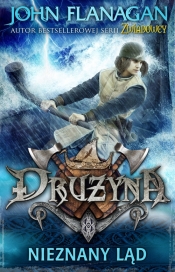 Drużyna. Tom 6. Nieznany ląd