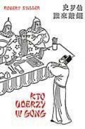 Kto uderzy w gong - Robert Stiller