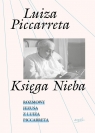 Księga Nieba Rozmowy Jezusa z Luizą Piccarretą Luiza Piccaretta