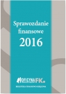 Sprawozdanie finansowe 2016 Katarzyna Trzpioła