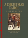 A Christmas Carol Illustrated Charles Dickens