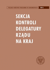 Sekcja Kontroli Delegatury Rządu na Kraj - Waldemar Grabowski