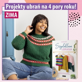 Szydełkowe ubrania. Kolorowe, łatwe, dla każdego. Wzór babuni w nowoczesnej odsłonie - Claudine Powley