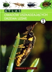 Atlas owadów uszkadzających drzewa leśne t1