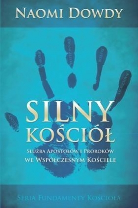 Silny Kościół - Naomi Dowdy