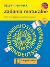 Zadania maturalne. Język niemiecki. Testy dla poziomu podstawowego - Hanna Podczaska-Tomal