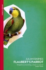 Flaubert's Parrot wer. angielska Julian Barnes