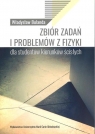 Zbiór zadań i problemów z fizyki dla studentów kierunków ścisłych Władysław Bulanda