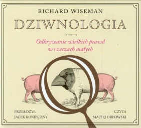 Dziwnologia (Audiobook) - Richard Wiseman