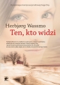 Ten, kto widzi - Herbjørg Wassmo