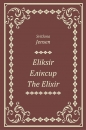 Eliksir, Еліксир, The Elixir - Svitlana Jensen