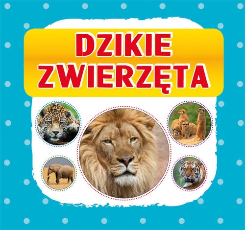 Dzikie zwierzęta