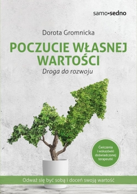 Poczucie własnej wartości - Dorota Gromnicka