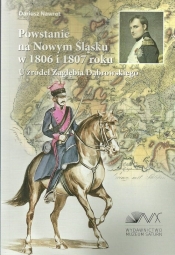 Powstanie na Nowym Śląsku w 1806 i 1807 roku