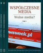 Współczesne media Wolne media Tom 1-3