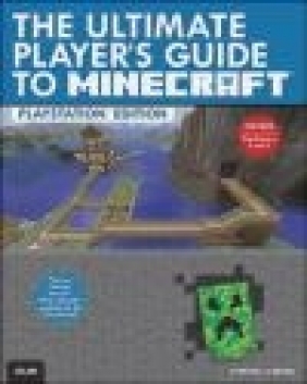 The Ultimate Player's Guide to Minecraft Stephen O'Brien