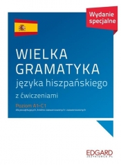 Wielka gramatyka języka hiszpańskiego z ćwiczeniami - Ostrowska Joanna