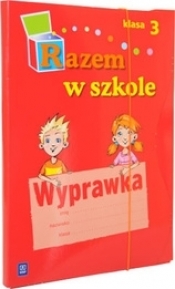 Razem w szkole SP KL 3. Wyprawka (2011)