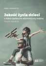 Jakość życia dzieci a status społeczno-ekonomiczny rodziny Teoria i Marta Petelewicz