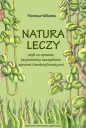 Natura leczy - Florence Williams