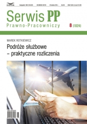 Podróże służbowe-praktyczne rozliczenia