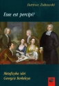 Esse est percipi? - Bartosz Żukowski