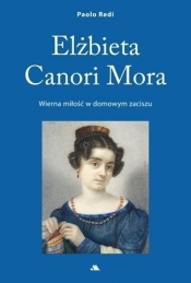 Elżbieta Canori Mora - Paolo Redi