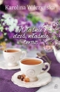 Właśnie dziś, właśnie teraz - Karolina Wilczyńska