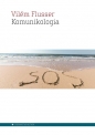 Komunikologia - Vilém Flusser