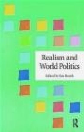 Realism and World Politics K Booth
