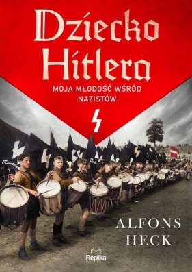 Dziecko Hitlera - Heck Alfons
