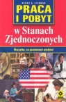 Praca i pobyt w Stanach Zjednoczonych