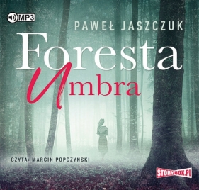 Foresta Umbra (Audiobook) - Jaszczuk Paweł