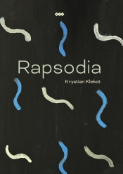 Rapsodia - Krystian Klekot