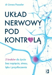 Układ nerwowy pod kontrolą. - Passaler Linnea