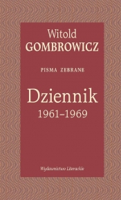 Dziennik 1961-1969. Pisma zebrane - Witold Gombrowicz