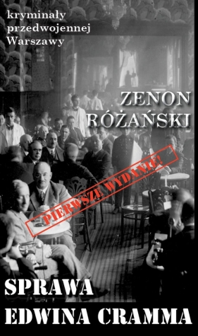 Sprawa Edwina Cramma - Różański Zenon