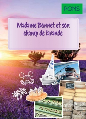 Madame Bonnet et son champ de lavande magique