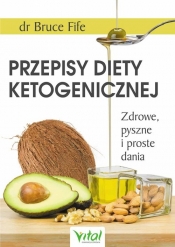 Przepisy diety ketogenicznej - Fife Bruce