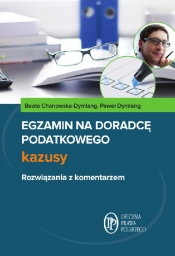 Egzamin na doradcę podatkowego Kazusy - Chanowska-Dymlang Beata, Dymlang Paweł