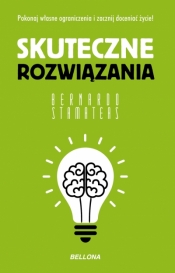 Skuteczne rozwiązania (wydanie pocketowe) - Bernardo Stamateas