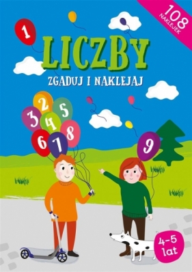 Zgaduj i naklejaj. Liczby - Agnieszka Biela, Katarzyna Matyjaszewska