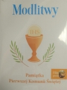 Modlitwy. Pamiątka I Komunii Świętej + DVD